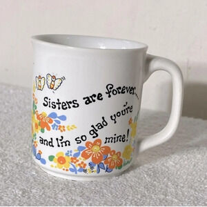 Vintage Flower Sisters Are Forever Mug Cottagecore Grannycore Coffee Cup